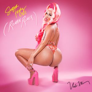 Nicki Minaj - Super Freaky Girl (Roman Remix) LYRICS + MP3 DOWNLOAD