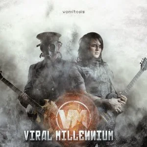 Viral Millennium - Vomitosis