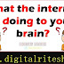 What the internet is doing to your brain? | Digital Ritesh