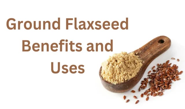 Ground Flaxseed