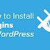 3 Different Ways to Install WordPress Plugins in 5 Minutes