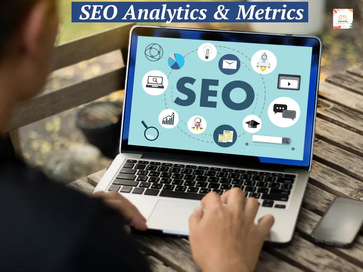 SEO Analytics and metrics