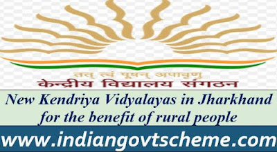 New Kendriya Vidyalayas in Jharkhand