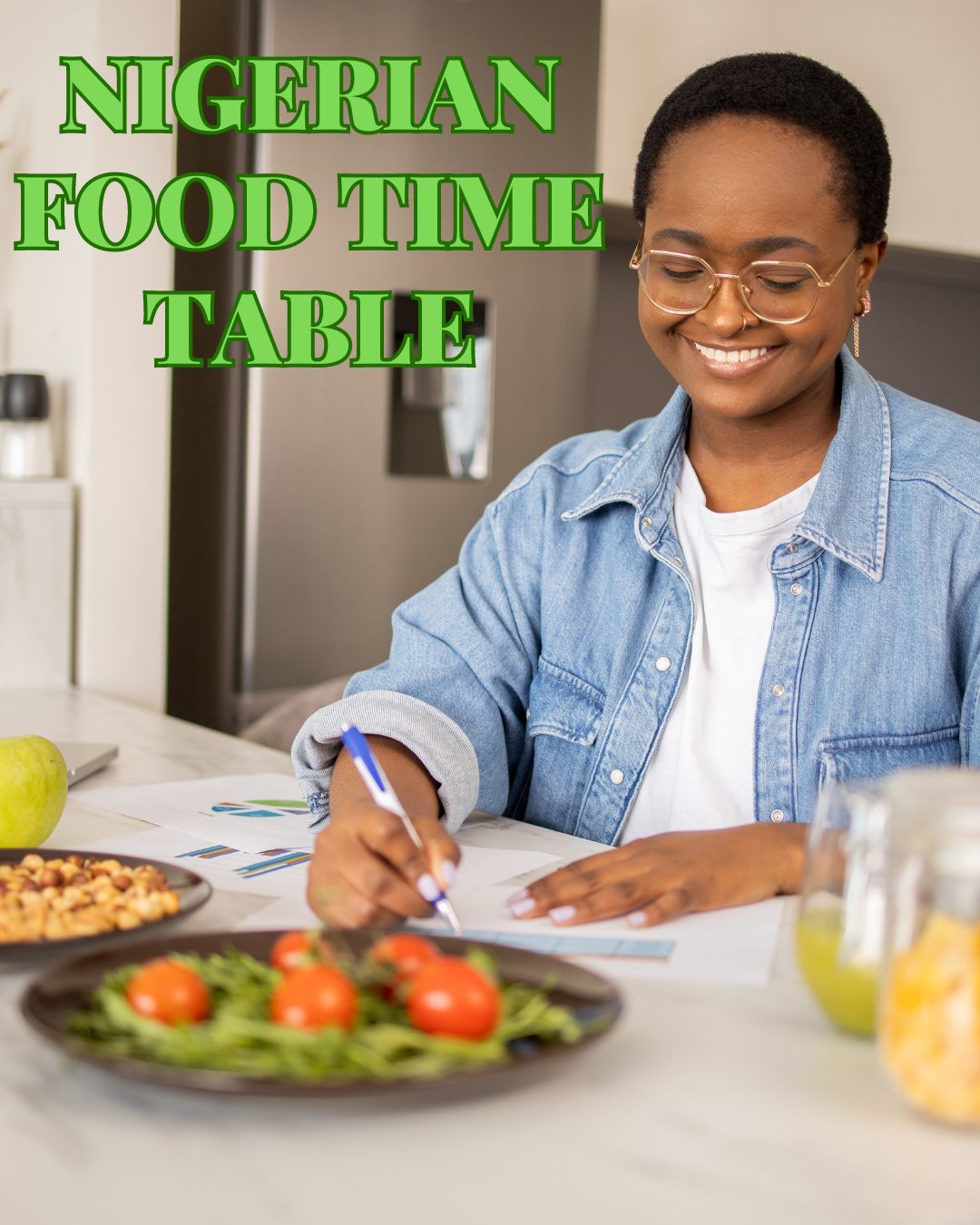 nigerian food time table sisiyemmie