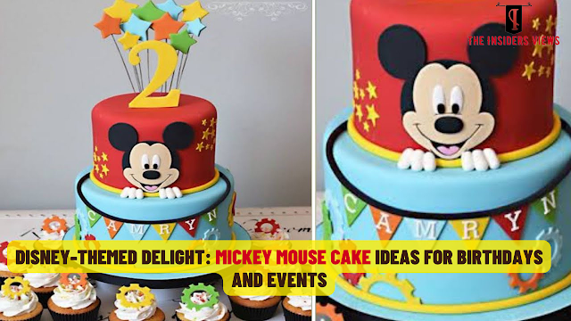 Disney-Themed Delight: Mickey Mouse Cake Ideas for Birthdays and Events
