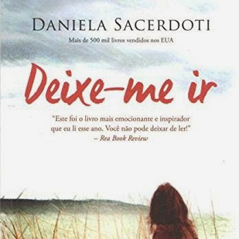 Deixe-me Ir - Daniela Sacerdoti