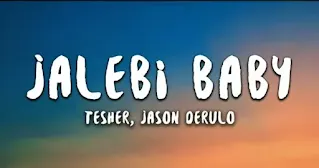 Tesher & Jason Derulo - Jalebi Baby (Remix) Lyrics