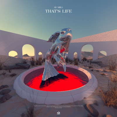 ay-Mill Shares New Single ‘That’s Life’