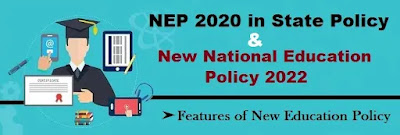 NEP 2020 in State Policy and new Education Policy 2022