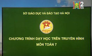 Môn Toán lớp 7 (Đài phát thanh - truyền hình Hà Nội)