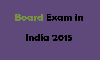 Board Exam in India 2015 