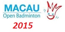 Badminton Macau Open 2015 live streaming and videos