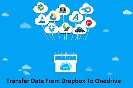 How To Quickly and Safely Transfer Data from Dropbox to OneDrive