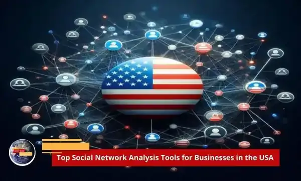 Top Social Network Analysis Tools for Businesses in the USA
