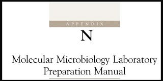 Appendix-N Molecular Microbiology Laboratory Preparation Manual