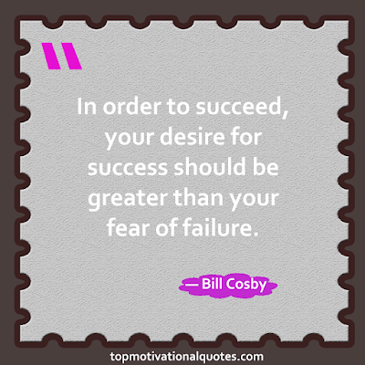 success and fear of failure quotes - your desire