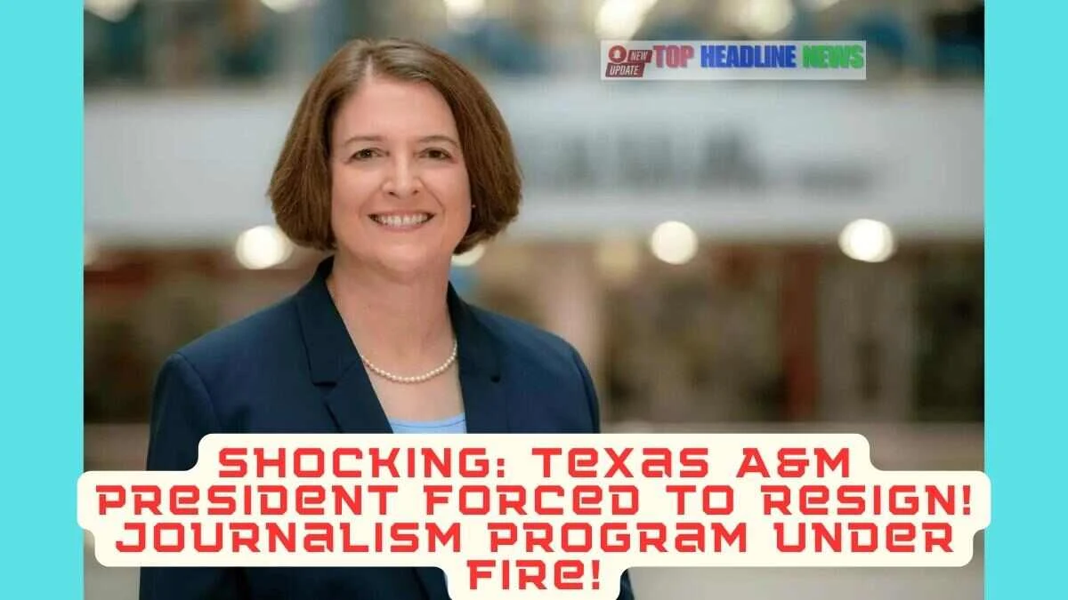 SHOCKING: Texas A&M President Forced to Resign! Journalism Program Under Fire!
