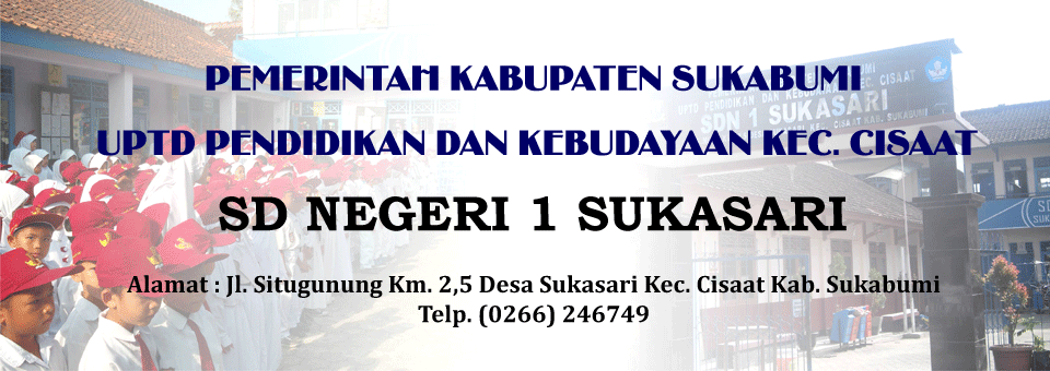 SDN 1 SUKASARI KEC. CISAAT