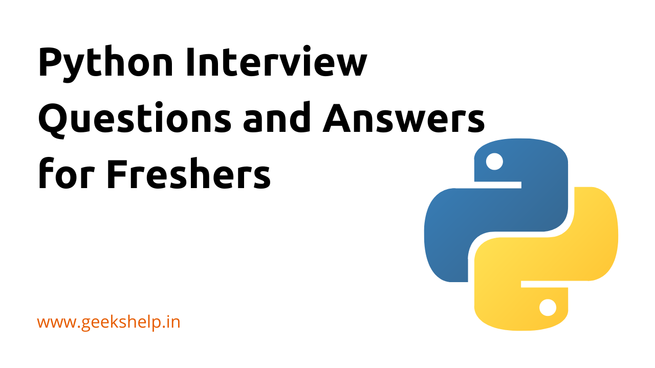 Python Interview Questions and Answers for Freshers PDF Free Download
