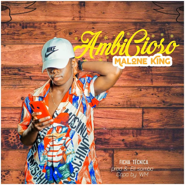 Malone King ambicioso  (Canfassmusik)