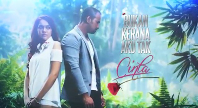 BUKAN KERANA AKU TAK CINTA FULL EPISODES | TV3DRAMA