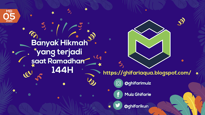 Banyak Hikmah yang terjadi saat Ramadhan 1441H