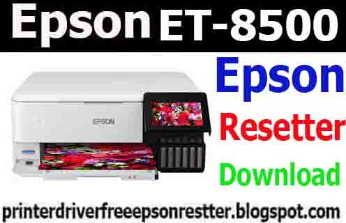 Epson Ecotank ET-8500 Resetter Adjustment Program free download 2021