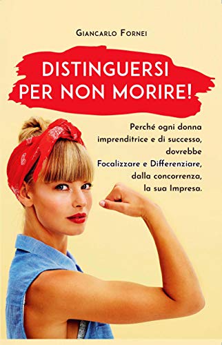 Distinguersi per Non Morire: su Amazon arriva la versione Ebook...