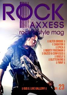 Rock Axxess 23 - November 2014 | TRUE PDF | Mensile | Musica | Rock
The only rockstyle magazine in the universe.
Released in polski and english.