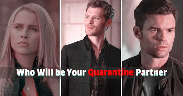 ‘The Originals’ who will be your quarantine partner (Quiz)