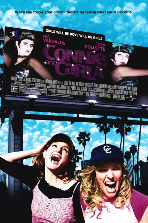 Connie e Carla 2004 Film Completo Online Gratis
