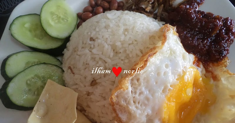 ILHAM JIWA RASAKU NASI  LEMAK  TUMIS