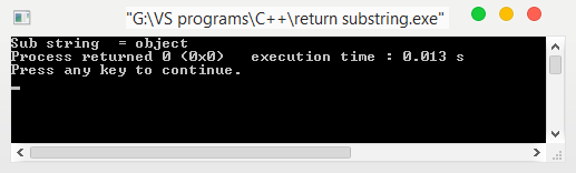 Program in C and C++ to extract a substring from a given string.