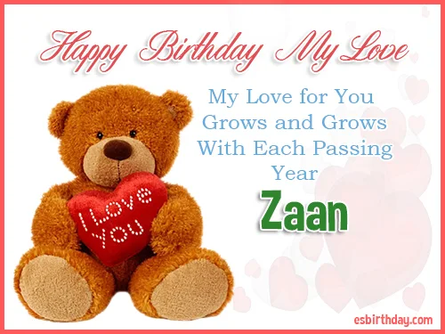 Zaan Happy Birthday My Love