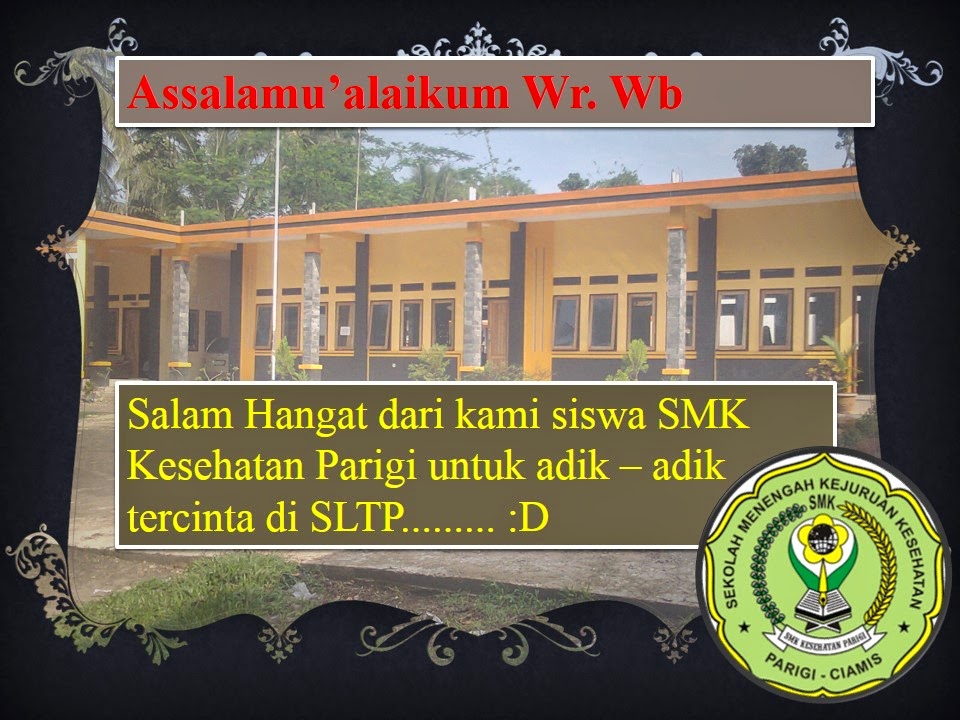 PowerPoint Presentasi SMK Kehatan Parigi.ppt ~ Tugas Sekolah