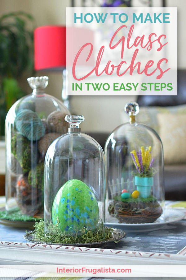 How to make DIY Glass Cloches in two easy steps with glass domes or glass cylinder vases and furniture knobs for budget-friendly seasonal decorating. #glassclochediy #clochediyglassdomes #homemadecloche #diyhomedecor #farmhousedecor