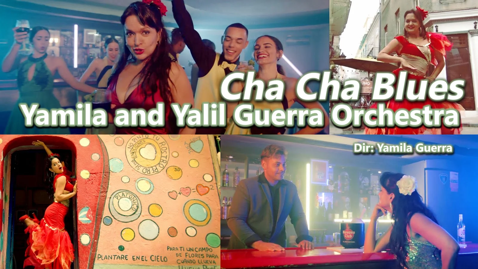 Yamila and Yalil Guerra Orchestra - ¨Cha Cha Blues¨ - Videoclip - Directora: Yamila Guerra. Portal Del Vídeo Clip Cubano