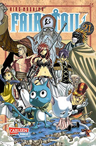 Fairy Tail 21: Spannende Fantasy-Abenteuer der berühmtesten Magiergilde der Welt