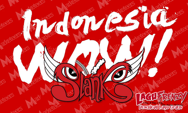 Download Slank - Indonesia Now