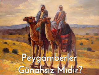 peygamberler günah işler mi