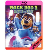 ROCK DOG 3: ROCKEANDO JUNTOS (2022) BDREMUX 1080P MKV ESPAÑOL LATINO
