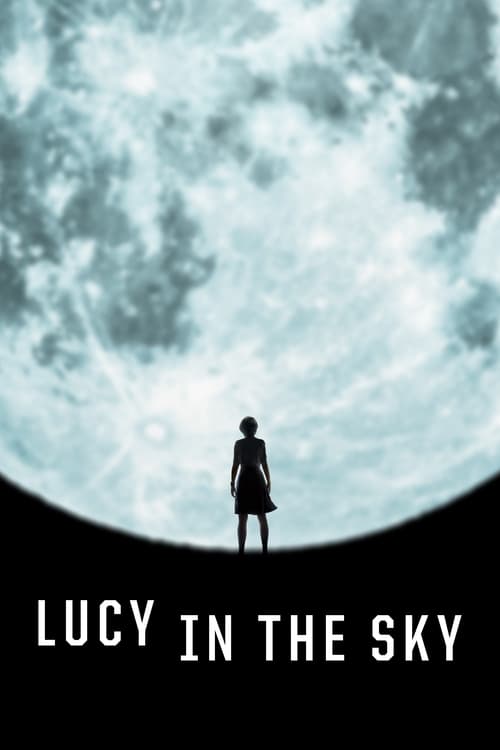 Descargar Lucy in the Sky 2019 Blu Ray Latino Online