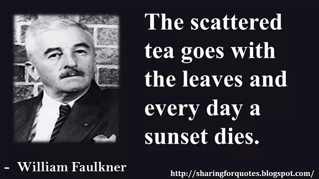 William Faulkner inspirational Quotes 20