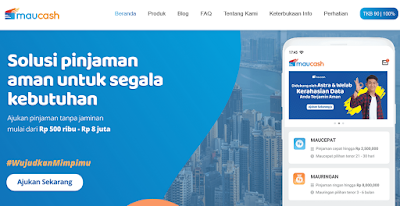 Maucash - Solusi Pinjaman Online Tanpa Jaminan Langsung Cair