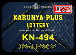 Kerala Lottery Result; Karunya Plus Lottery Results Today "KN 494"