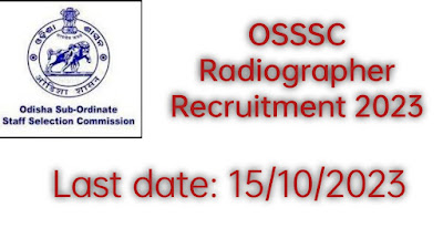 Osssc Radiographer Recruitment 2023
