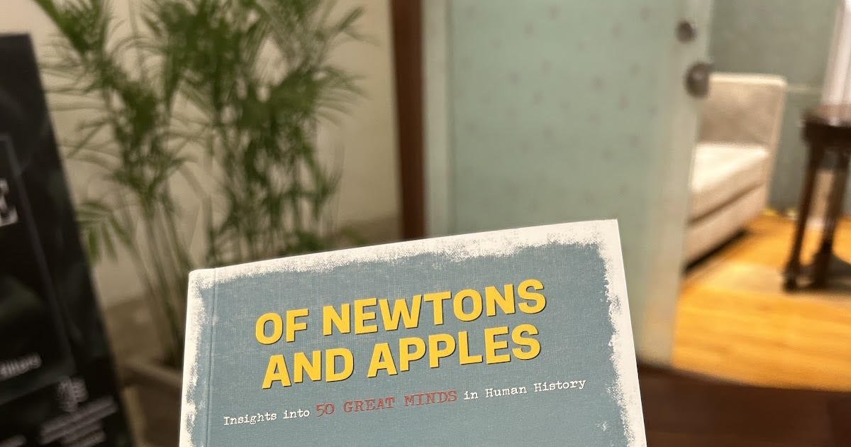 BOOK REVIEW: OF NEWTONS AND APPLES BY DR ABHISHEK KUMAR