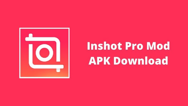 InShot Pro MOD APK Download