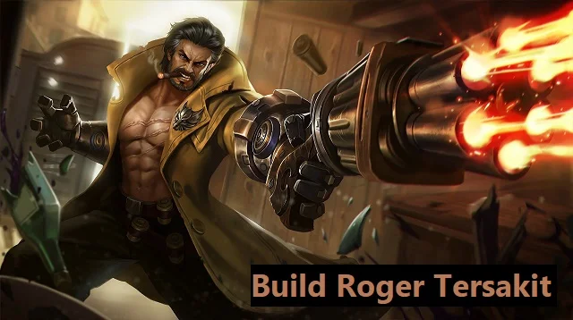 Build Roger Tersakit