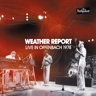 Weather Report - 2007 - Live In Offenbach 1978 